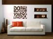 ByHome J9_Do what you love faltetoválás