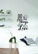 ByHome J100 Do all things with love